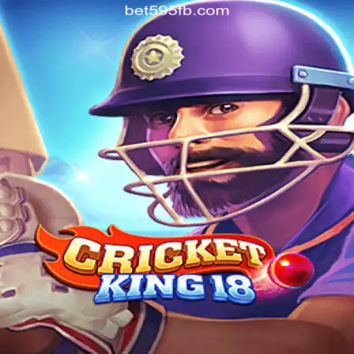 CricketKing18: A New Era of Gaming and Betting on Bet595.COM