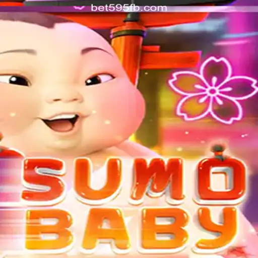 Exploring SumoBaby: The Exciting New Addition to Bet595.COM Platform-Oficial Slots Brasil #1
